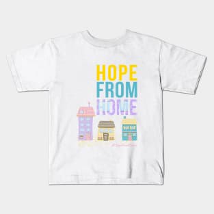 Hope From Home Kids T-Shirt